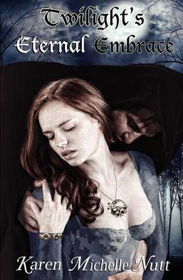 Book cover for Twilight's Eternal Embrace