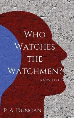 Book cover for Who Watches the Watchmen?