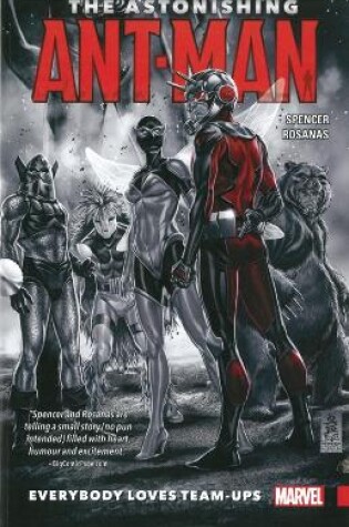 Cover of The Astonishing Ant-man Vol. 1: Everybody Loves Team-ups