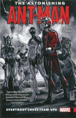 Book cover for The Astonishing Ant-man Vol. 1: Everybody Loves Team-ups