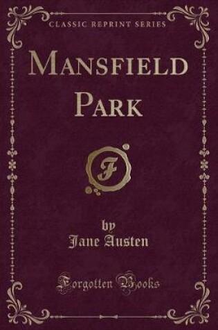 Cover of Mansfield Park (Classic Reprint)