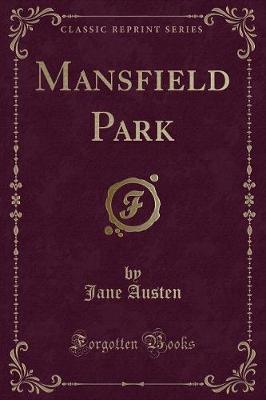 Book cover for Mansfield Park (Classic Reprint)