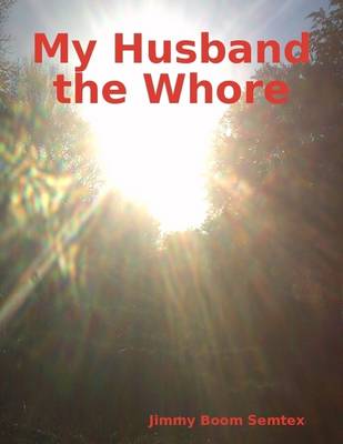 Book cover for My Husband the Whore