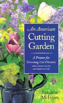 Cover of An American Cutting Garden