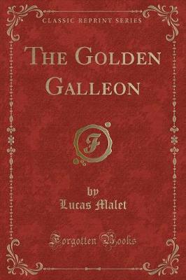 Book cover for The Golden Galleon (Classic Reprint)