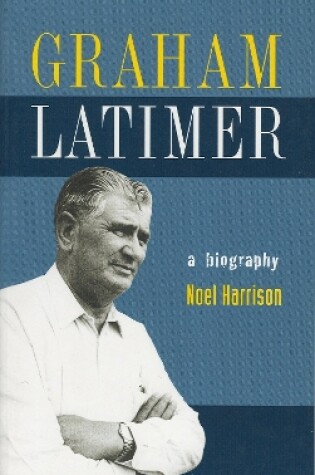 Cover of Graham Latimer