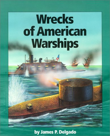 Cover of Wrecks of American Warships