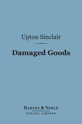 Book cover for Damaged Goods (Barnes & Noble Digital Library)
