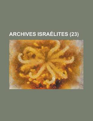 Book cover for Archives Israelites (23 )