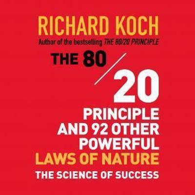 Book cover for The 80/20 Principle and 92 Other Powerful Laws Nature