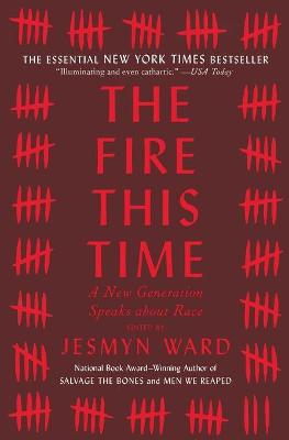 The Fire This Time by Jesmyn Ward