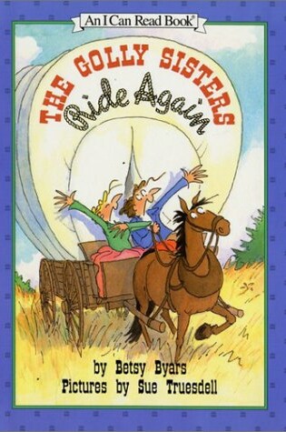 Cover of The Golly Sisters Ride Again