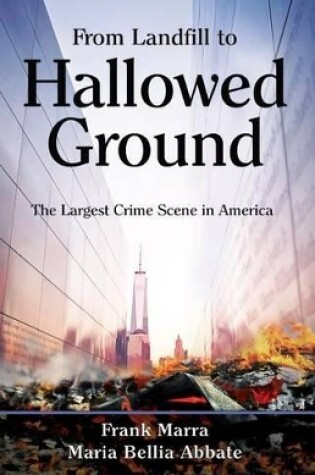 Cover of From Landfill to Hallowed Ground