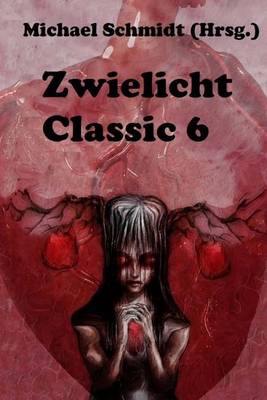 Book cover for Zwielicht Classic 6