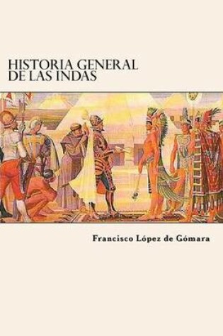 Cover of Historia General de Las Indas (Spanish Edition)