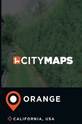 Cover of City Maps Orange California, USA