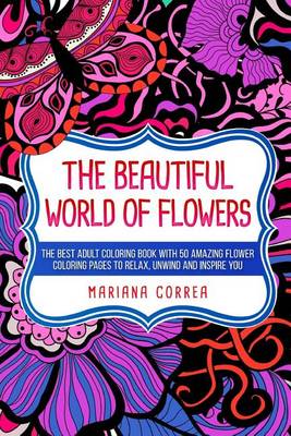 Book cover for The Beautiful World of Flowers
