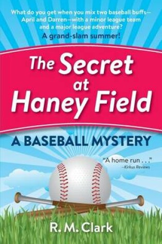 Cover of The Secret at Haney Field