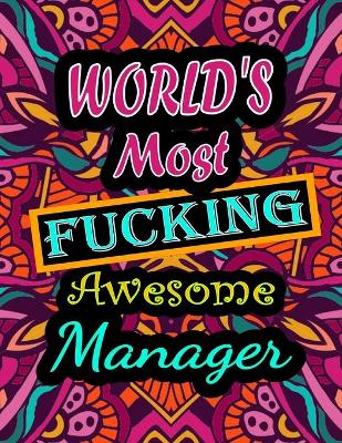 Book cover for World's Most Fucking Awesome manager