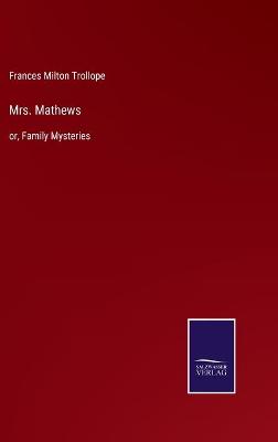 Book cover for Mrs. Mathews