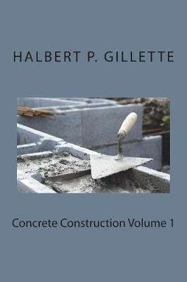 Book cover for Concrete Construction Volume 1