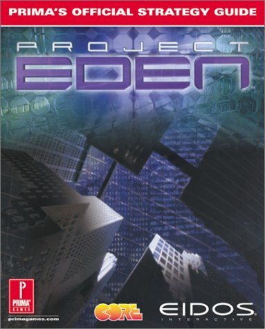 Book cover for Project Eden: Official Strategy Guide