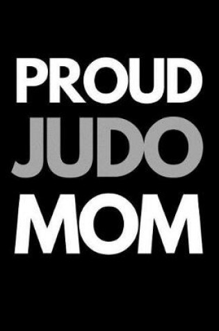 Cover of Proud Judo Mom