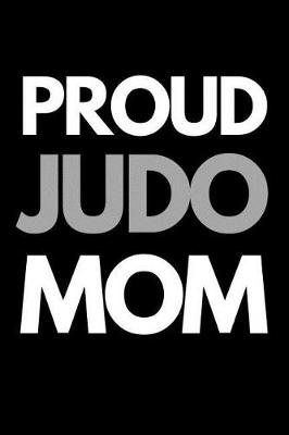 Book cover for Proud Judo Mom