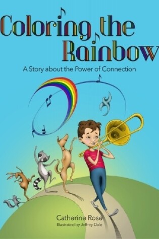 Cover of Coloring the Rainbow