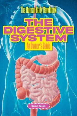 Cover of The Digestive System