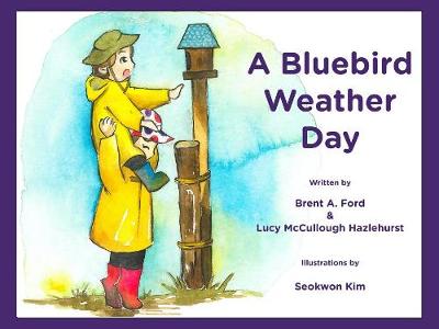 Book cover for A Bluebird Weather Day