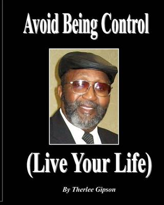 Book cover for Avoid Being Control