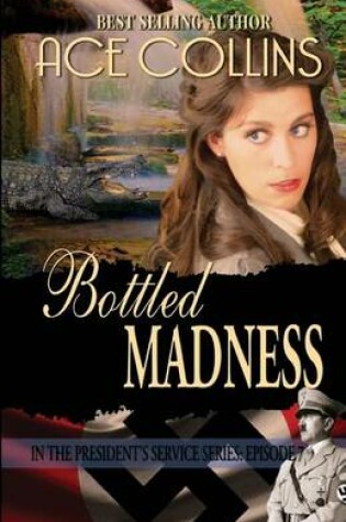Cover of Bottled Madness