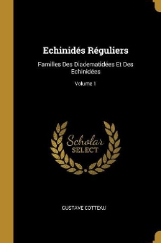 Cover of Echinidés Réguliers