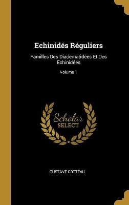 Book cover for Echinidés Réguliers