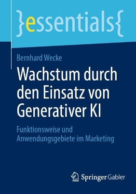 Book cover for Wachstum durch den Einsatz von Generativer KI