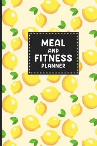 Cover of Meal and Fitness Planner