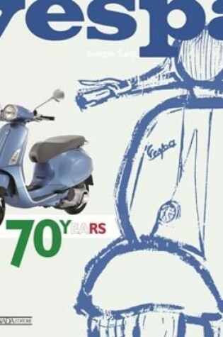 Cover of Vespa 70 Years