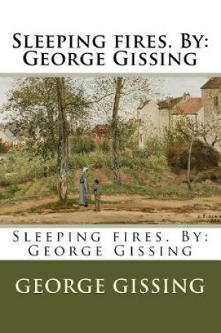 Cover of Sleeping fires. By