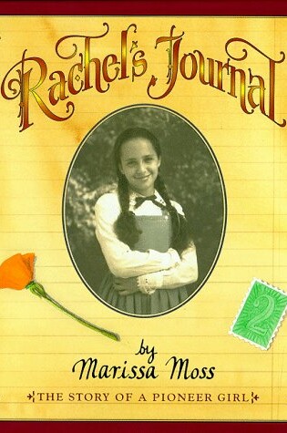 Cover of Rachel's Journal: the Story of a Pioneer Girl