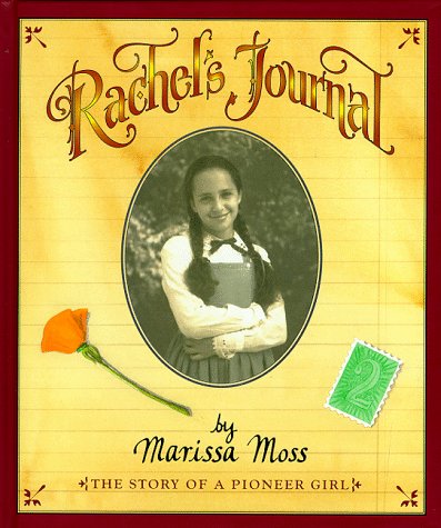 Book cover for Rachel's Journal: the Story of a Pioneer Girl