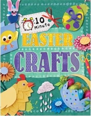 Cover of 10 Minute Crafts: Easter