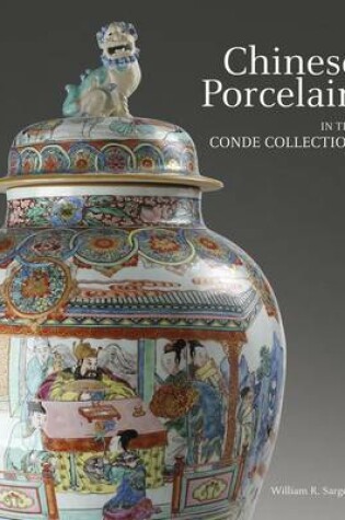 Cover of Chinese Porcelain in the Conde Collection