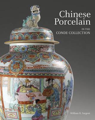 Cover of Chinese Porcelain in the Conde Collection