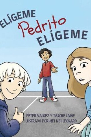 Cover of Elígeme Pedrito Elígeme