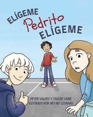 Book cover for Elígeme Pedrito Elígeme