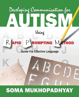 Cover of Developing Communication for Autism Using Rapid Prompting Method