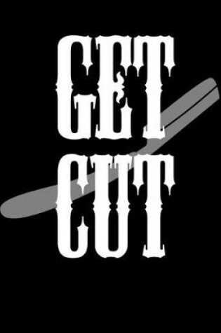 Cover of Get Cut