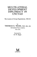 Book cover for Multilateral Development Diplomacy in U.N.C.T.A.D.