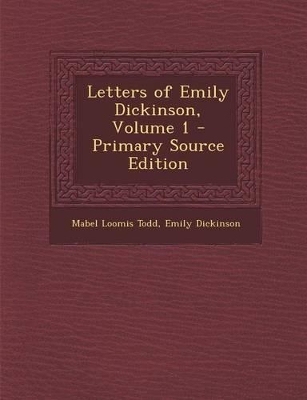 Book cover for Letters of Emily Dickinson, Volume 1